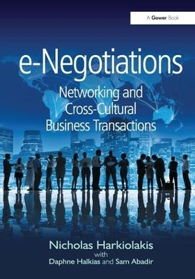 e-Negotiations - Nicholas Harkiolakis, Daphne Halkias