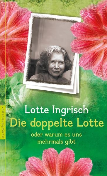 Die doppelte Lotte - Lotte Ingrisch