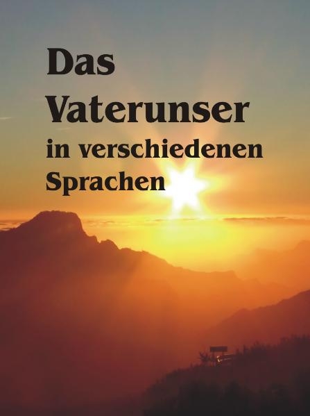 Das Vaterunser in verschiedenen Sprachen