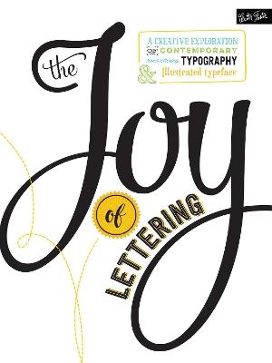 The Joy of Lettering - Gabri Joy Kirkendall, Jaclyn Escalera