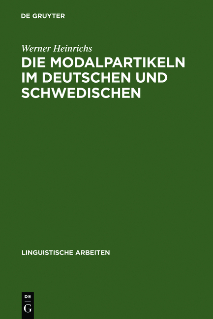 Die Modalpartikeln im Deutschen und Schwedischen - Werner Heinrichs