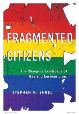 Fragmented Citizens - Stephen M. Engel