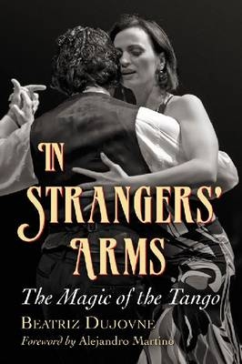 In Strangers' Arms - Beatriz Dujovne