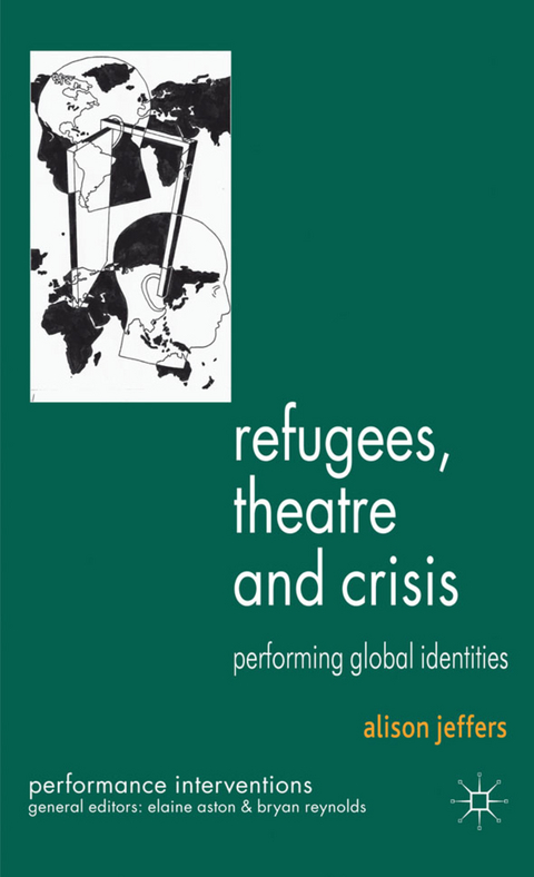 Refugees, Theatre and Crisis - A. Jeffers