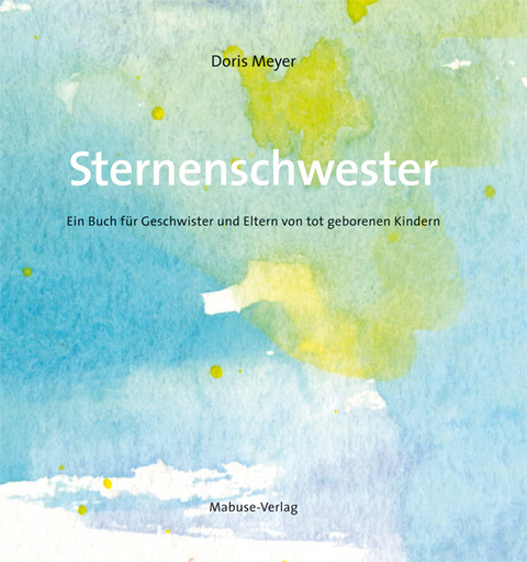 Sternenschwester - Doris Meyer