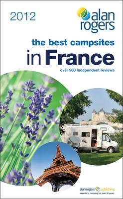 Best Campsites in France -  Alan Rogers Guides