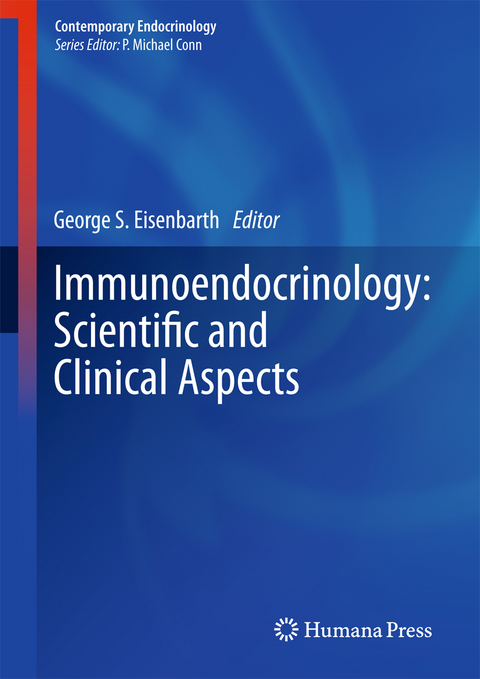 Immunoendocrinology: Scientific and Clinical Aspects - 