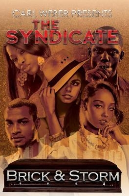 The Syndicate -  Brick,  Storm