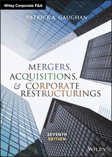 Mergers, Acquisitions, and Corporate Restructurings -  Patrick A. Gaughan