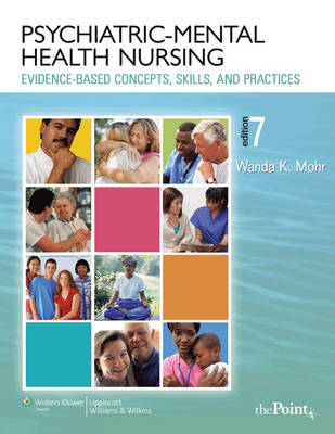 Psychiatric-mental Health Nursing - Wanda K. Mohr