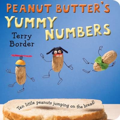 Peanut Butter's Yummy Numbers - Terry Border