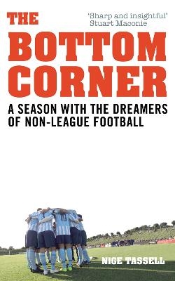 The Bottom Corner - Nige Tassell