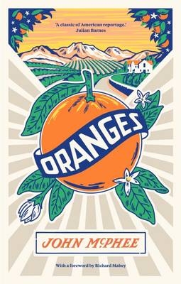 Oranges - John McPhee