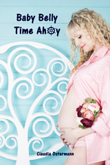 Baby Belly Time Ahoy - Claudia Ostermann