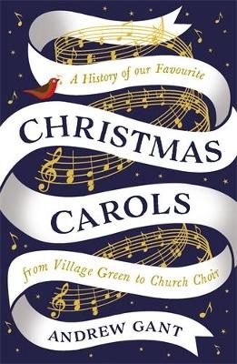 Christmas Carols - Andrew Gant