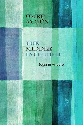 The Middle Included - Ömer Aygün