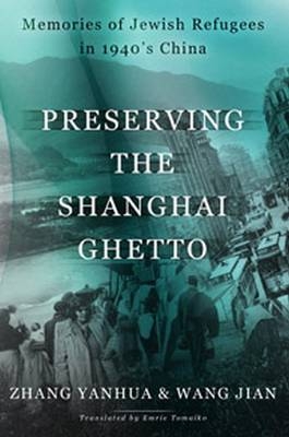 Preserving the Shanghai Ghetto - Zhang Yanhua, Wang Jian