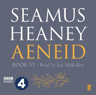 Aeneid Book VI - Seamus Heaney