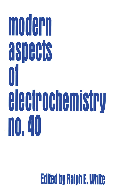 Modern Aspects of Electrochemistry 40 - 
