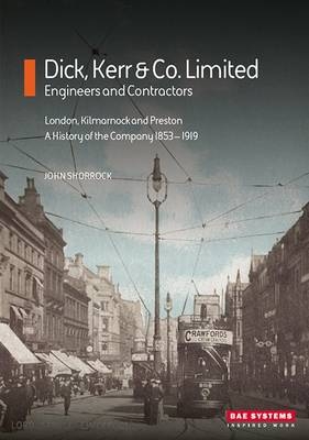 Dick, Kerr & Co Limited - John Shorrock