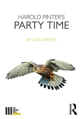 Harold Pinter's Party Time - White G. D.