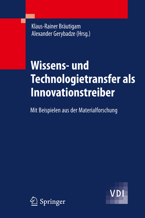 Wissens- und Technologietransfer als Innovationstreiber - 