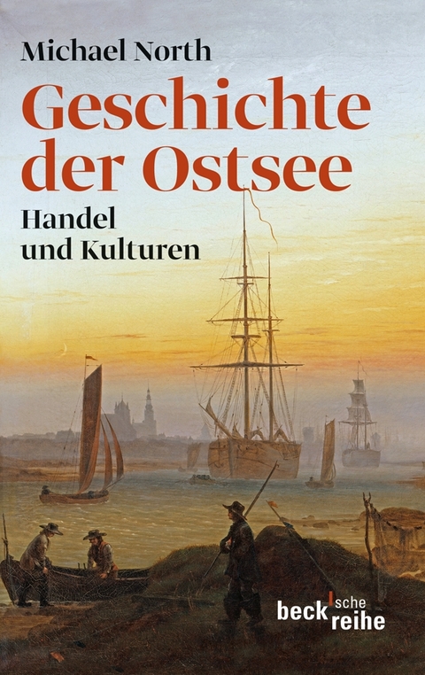 Geschichte der Ostsee - Michael North