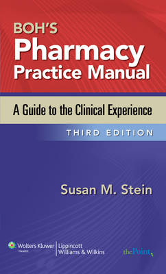 Boh's Pharmacy Practice Manual - 