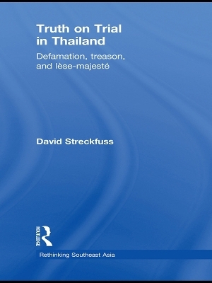 Truth on Trial in Thailand - David Streckfuss