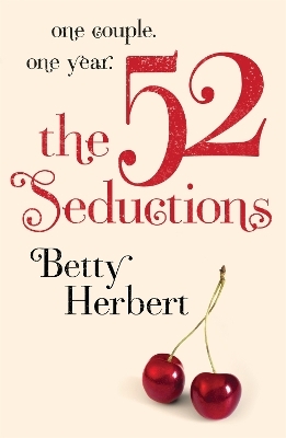The 52 Seductions - Betty Herbert