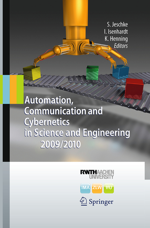 Automation, Communication and Cybernetics in Science and Engineering 2009/2010 - 
