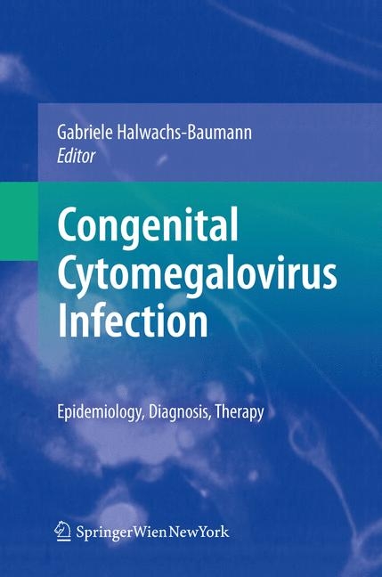 Congenital Cytomegalovirus Infection - 