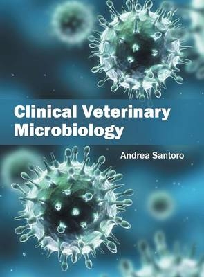 Clinical Veterinary Microbiology - 