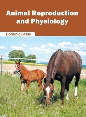 Animal Reproduction and Physiology - 