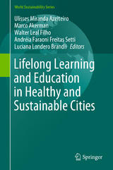 Lifelong Learning and Education in Healthy and Sustainable Cities - 