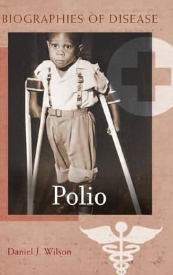 Polio - Daniel J. Wilson