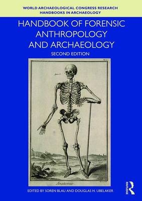 Handbook of Forensic Anthropology and Archaeology - 