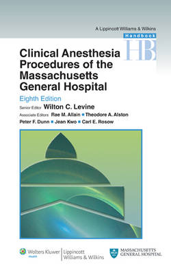 Clinical Anesthesia Procedures of the Massachusetts General Hospital - 