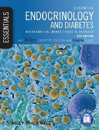 Essential Endocrinology and Diabetes - Richard I. G. Holt, Neil A. Hanley