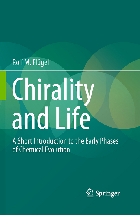 Chirality and Life - Rolf M. Flügel