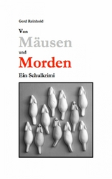 Von Mäusen und Morden - Gerd Reinhold