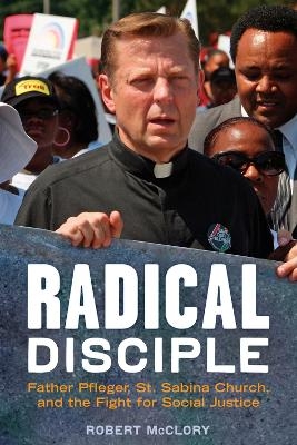 Radical Disciple - Robert McClory