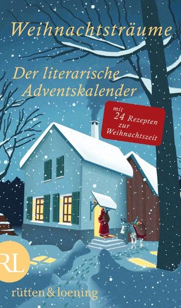 Weihnachtsträume - Der literarische Adventskalender - 