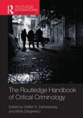 Routledge Handbook of Critical Criminology - 