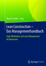 Lean Construction - Das Managementhandbuch - 