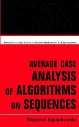 Average Case Analysis of Algorithms on Sequences - Wojciech Szpankowski