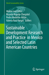 Sustainable Development Research and Practice  in Mexico and Selected Latin American Countries - 