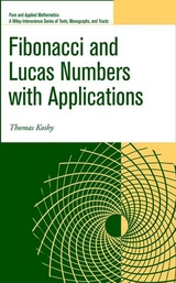 Fibonacci and Lucas Numbers with Applications - Thomas Koshy