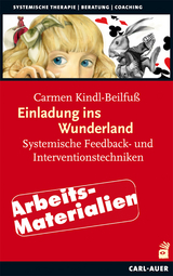 Einladung ins Wunderland – Arbeitsmaterialien - Carmen Kindl-Beilfuß