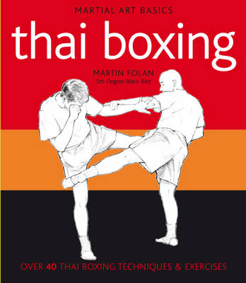 Thai Boxing - Martin Folan